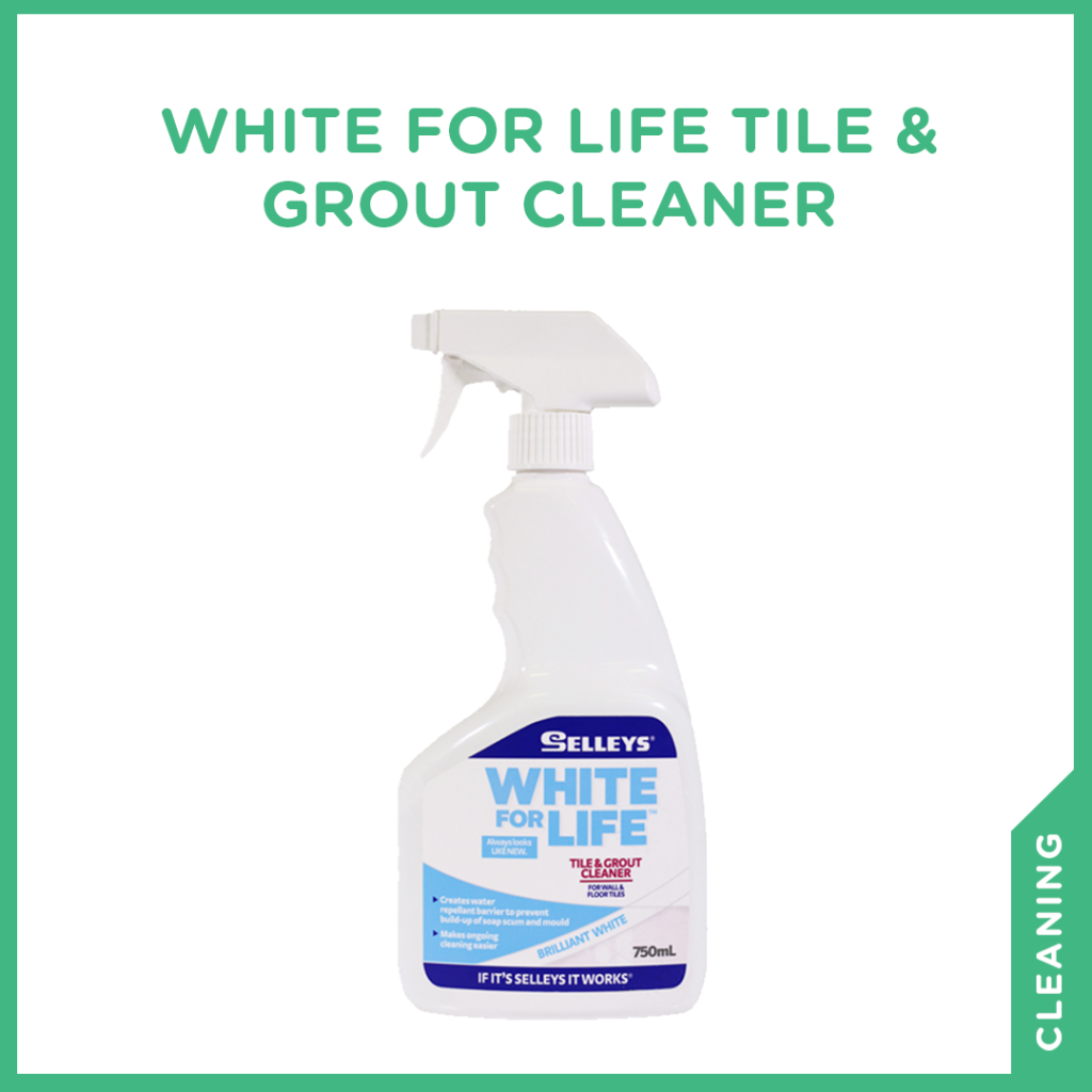 Buy White for Life Tile & Grout Cleaner Online at Selleys SG