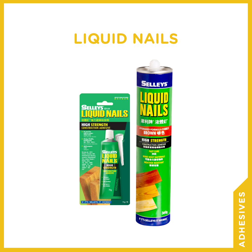 Buy Liquid Nails Online at Selleys Singapore